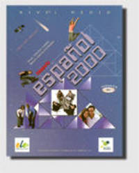 Nuevo Espa&#241;ol 2000. Nivel medio. Libro del alumno