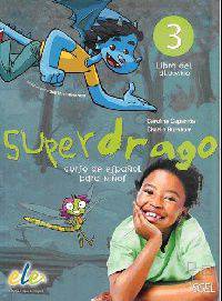 Superdrago 3