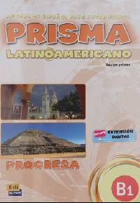 Prisma Latinoamericano B1. Libro Del Alumno