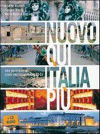 Nuovo qui Italia piu. Corso di lingua italiana per stranieri (+ Audio CD)