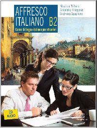 Affresco Italiano B2 + 2CD (+ Audio CD)