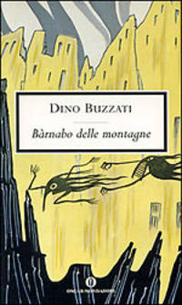 Barnabo delle montagne. Buzzati Dino / Барнаббо с гор