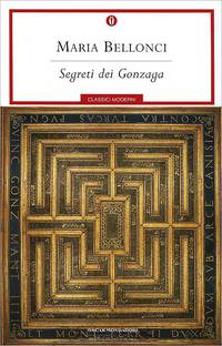 Segreti Dei Gonzaga