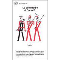Le commedie di Dario Fo III : Grande pantomima con bandiere e pupazzi piccoli e medi