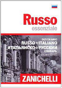 Russo essenziale. Russo-italiano, italiano-russo