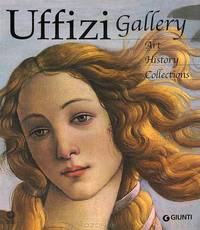 Uffizi Gallery : Art, History, Collections