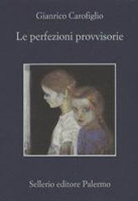 Le Perfezioni Provvisorie