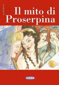 Classici. Il Mito di Proserpina