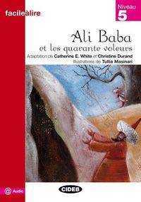 Facile a lire 5. Ali Baba et les 40 voleurs