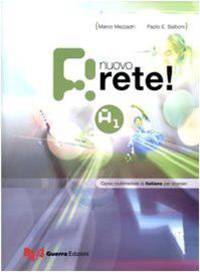 Nuovo rete! A1. Corso multimediale di italiano per stranieri. Testo dello studente