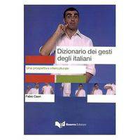 Dizionario dei gesti degli italiani. Testo