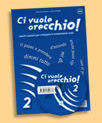 Ci vuole orecchio 2 (+ Audio CD)
