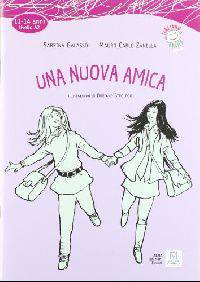 Una nuova amica (+ Audio CD)