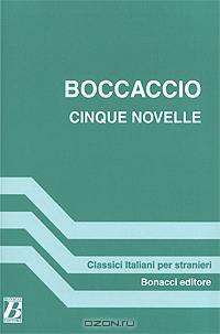 Cinque Novelle: Dal Decamrone: Clinque Novelle