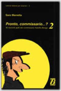 Pronto, commissario...? 2