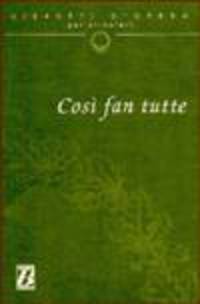 Libretti D'opera Per Stranieri: Cosi Fan Tutte