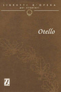 Libretti d'opera per stranieri - Otello