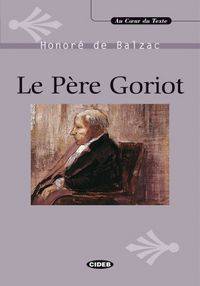 Le Pere Goriot (+ Audio CD)