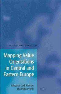Mapping Value Orientations in Central and Eastern Europe