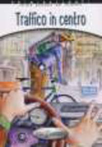 Traffico in centro + CD Audio