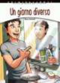 Primiracconti pre-intermedio (A2-B1) : Un giorno diverso (+ CD)