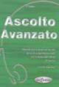 Ascolto Avanzato (+ CD)