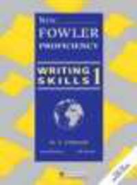 New Fowler Proficiency Writing Skills 1. Student's book