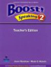 Boost. Speaking 2. Teacher`s Edition