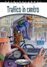 Traffico in centro A1-A2. Elementare