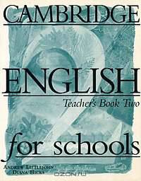 Cambridge English for Schools: Teacher