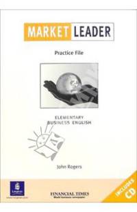 Market Leader. Practice File. Elementary (+ CD)