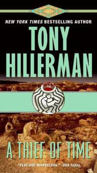 A Thief of Time (Joe Leaphorn and Jim Chee Series #8)