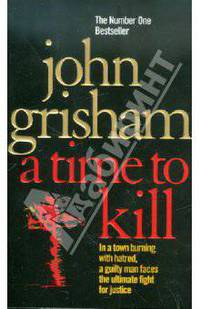 A Time To Kill