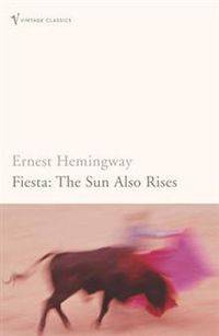 Fiesta: The Sun Also Rises