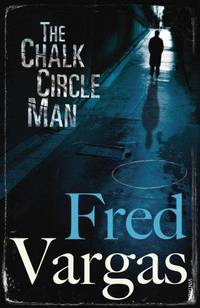 The Chalk Circle Man (Commissaire Adamsberg Series #1)