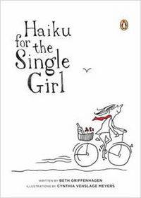 Haiku for the Single Girl