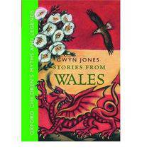 Stories from Wales: Oxford Children's Myths and Legends