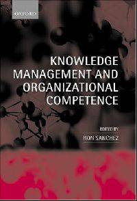 Knowledge Management and Organizational Competence
