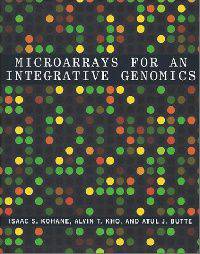 Microarrays for an Integrative Genomics