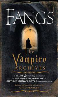Fangs: The Vampire Archives, Volume 2