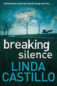 Breaking Silence (Kate Burkholder Series #3)