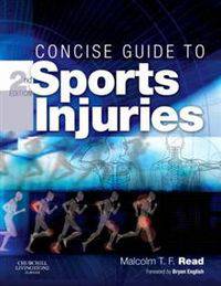 Concise Guide to Sports Injuries,