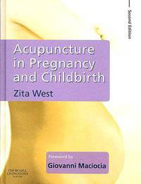 Acupuncture in Pregnancy and Childbirth