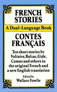 French Stories/Contes Francais: A Dual-Language Book