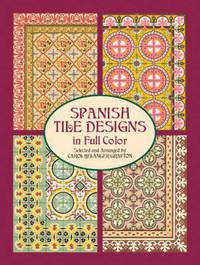 Spanish Tile Designs in Full Color