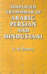 Simplified Grammar of Arabic, Persian, and Hindustani