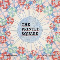 Printed Square: Vintage Handkerchief Patterns for Fashion and Design