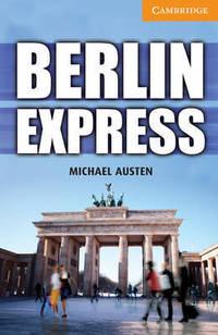 Berlin Express Level 4 Intermediate: Level 4