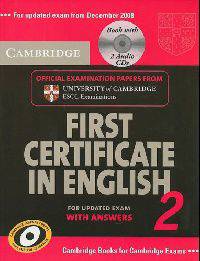 Cambridge First Certificate in English 2 for updated exam Self-study Pack: Official Examination papers from University of Cambridge ESOL Examinations