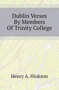 Dublin Verses By Members Of Trinity College